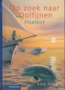 Lucy Daniels - Op zoek naar Dolfijnen - Piraten