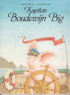 Prentenboek Kapitein Boudewijn Big door Ostheeren/Romanelli