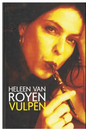 Heleen van Royen = Vulpen - nr. 1
