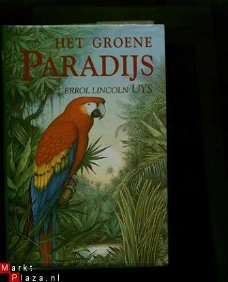 Errol Lincoln Uys Het groene paradijs