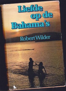 Robert Wilder Liefde op de Bahama's - 1