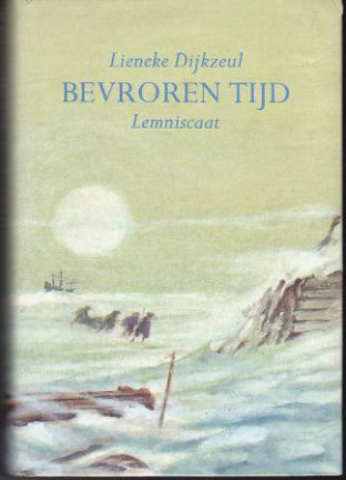 Lieneke Dijkzeul - Bevroren tijd - nr. 1
