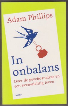 Adam Phillips: In onbalans
