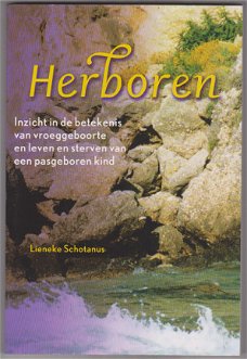 Lieneke Schotanus: Herboren