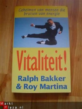 Vitaliteit door R. Bakker en Roy Martina - 1