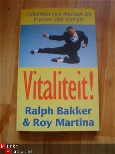 Vitaliteit door R. Bakker en Roy Martina