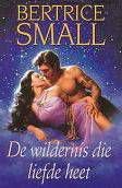 Bertrice Small De wildernis die liefde heet - 1