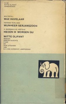 HERMAN TEIRLINCK*MIJNHEER J.B. SERJANSZOON*ORATOR DIDACTICUS - 7