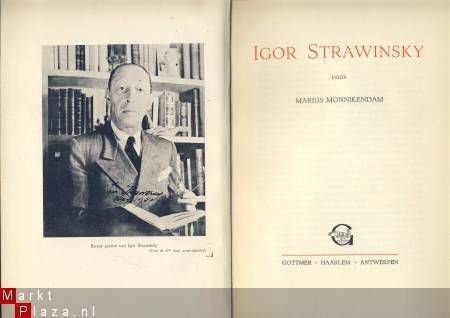 MARIUS MONNIKENDAM**IGOR STRAWINSKY**COMPONISTEN SERIE GOTTM - 2