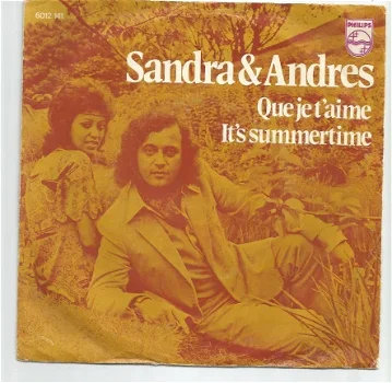 Sandra & Andres ‎: Que Je T'aime (1971) - 0