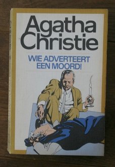 Agatha Christie - Wie adverteert een moord!