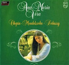 LP - Chopin * Mendelssohn * Debussy - Ana Maria Vera, piano