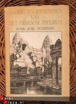 Juri Semjonow - Glorie en Rampspoed van het Fransche Imperiu - 1