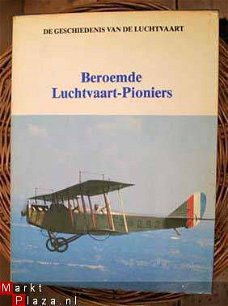 Beroemde luchtvaart-pioniers - de geschiedenis van de luchtv