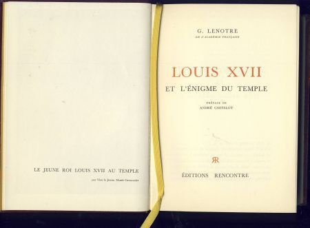 GUY LENOTRE**LOUIS XVII ET L' ENIGME DU TEMPLE**A. CASTELOT* - 3