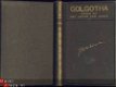 J.B. UBINK**GOLGOTHA*UIT HET LEVEN VAN JEZUS**MEULENHOFF - 1 - Thumbnail