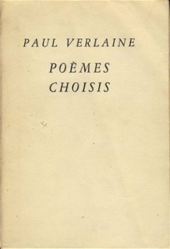 PAUL VERLAINE**POEMES CHOISIS**FERNAND GREGH**EUGENE CARRIER - 2