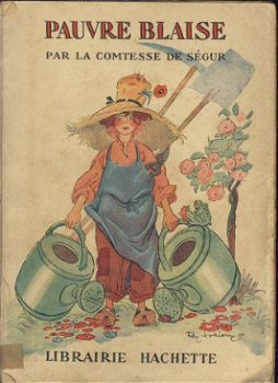 MME LA COMTESSE DE SEGUR**PAUVRE BLAISE**HACHETTE - 1