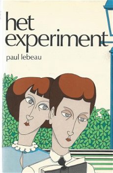 PAUL LEBEAU**HET EXPERIMENT**HARDCOVER DE CLAUWAERT LEUVEN - 1