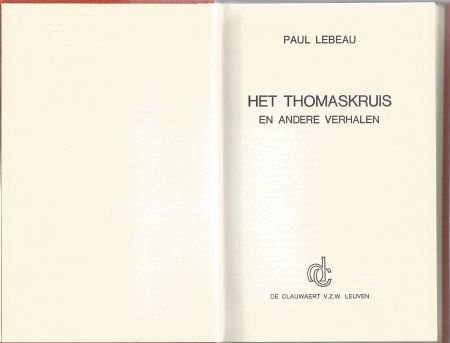 PAUL LEBEAU**HET THOMASKRUIS EN ANDERE VERHALEN*TEXTUUR - 5