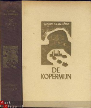 DAPHNE DU MAURIER**DE KOPERMIJN**HUNGRY HILL*FAM. BRODRICK - 1