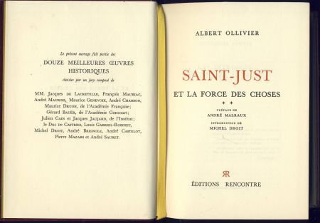 ALBERT OLLIVIER**SAINT-JUST ET LA FORCE DES CHOSES**MALRAUX* - 6