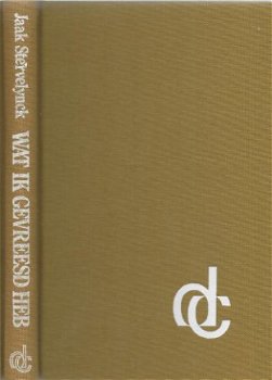 JAAK STERVELYNCK**WAT IK GEVREESD HEB**HARDCOVER D CLAUWAERT - 1