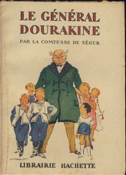 MME LA COMTESSE DE SEGUR**LE GENERAL DOURAKINE**HACHETTE - 1