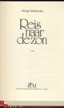 MARGIT SÖDERHOLM**REIS NAAR DE ZON**+ LOSSE DUST-JACKET - 5