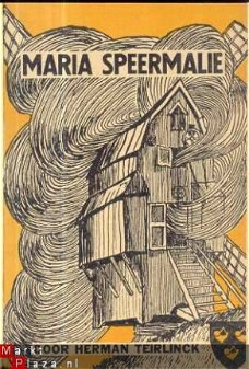 HERMAN TEIRLINCK**MARIA SPEERMALIE**HEERLIJKHEID 'T HOMVELD