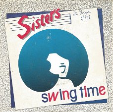 Sisters ‎: Swing Time (1988)