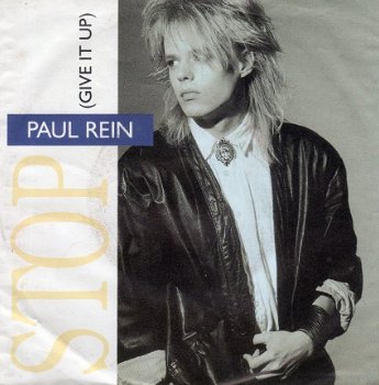 Paul Rein ‎: Stop (Give It Up) (1986) DISCO - 0