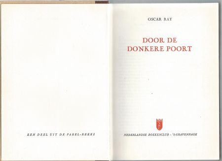 OSCAR RAY**DOOR DE DONKERE POORT*BORROWED NIGHT*NBC TEXTUUR* - 2