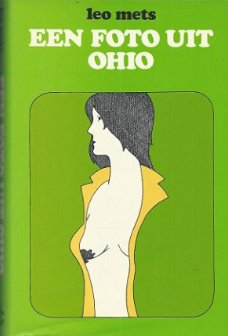 LEO METS**EEN FOTO UIT OHIO**GROENE TEXTUUR LINNEN BOEKBAND*