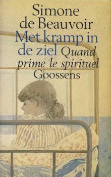 SIMONE DE BEAUVOIR**MET KRAMP IN DE ZIEL*QUAND PRIME LE SPIR - 1