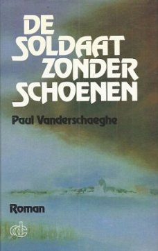 PAUL VANDERSCHAEGHE**DE SOLDAAT ZONDER SCHOENEN**BLAUWE TEXT