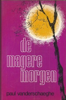 PAUL VANDERSCHAEGHE**DE MAGERE MORGEN**GROEN-GELE TEXT - 1