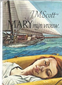 J. M. SCOTT**MARY, MIJN VROUW**JAN VAN TUYL HARDCOVER - 1