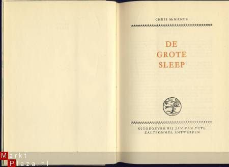 CHRIS MCMANUS**DE GROTE SLEEP**JAN VAN TUYL HARDCOVER - 4