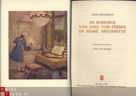 FELIX MOESCHLIN**ROMANCE AXEL VON FERSEN EN MARIE ANTOINETTE - 2