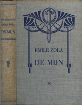 EMILE ZOLA**DE MIJN*GERMINAL**ROLDANUS JR.**BLANKWAARDT & SC - 1