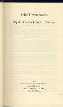 FELIX TIMMERMANS**BIJ DE KRABBEKOKER**P. N. VAN KAMPEN & ZOO - 4