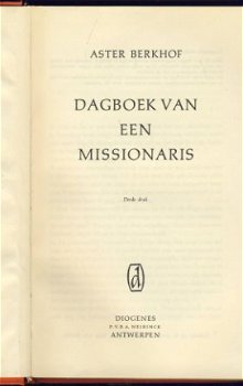 ASTER BERKHOF**DAGBOEK VAN EEN MISSIONARIS** TEXTUUR LINNEN* - 2