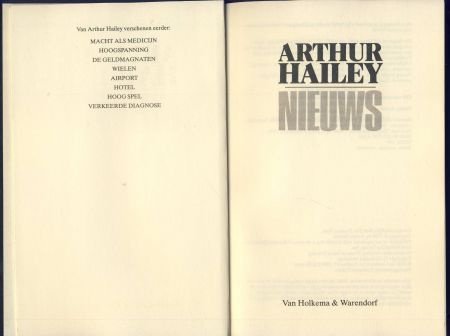 ARTHUR HAILEY**NIEUWS*THE EVENING NEWS**VAN HOLKEMA & WAREN - 2