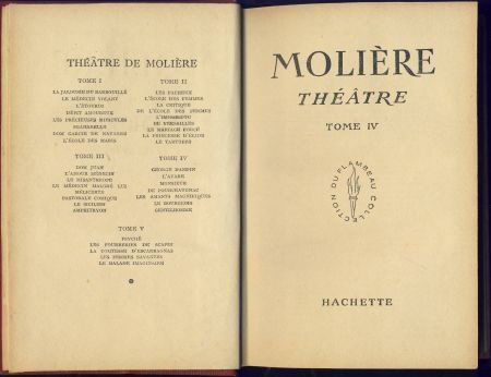 MOLIERE**THEATRE**TOME IV**1.GEORGE DANDIN.2.L'AVARE.3.4.5.* - 2