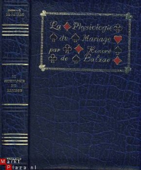 HONORE DE BALZAC**LA PHYSIOLOGIE DU MARIAGE**SKYVERTEX BECKE - 1