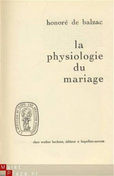 HONORE DE BALZAC**LA PHYSIOLOGIE DU MARIAGE**SKYVERTEX BECKE - 2