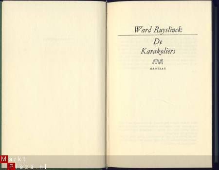 WARD RUYSLINCK**DE KARAKOLIERS**LINNEN HARDCOVER MANTEAU - 2