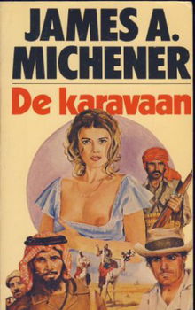 JAMES A. MICHENER**DE KARAVAAN**SOFTCOVER H.& W.** - 1