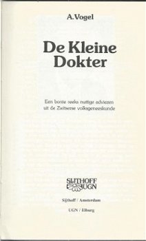 A. VOGEL**DE KLEINE DOKTER**ADVIEZEN ZWITSERSE VOLKSGENEESKU - 2